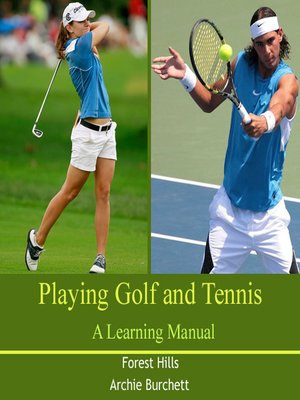 cover image of Playing Golf and Tennis